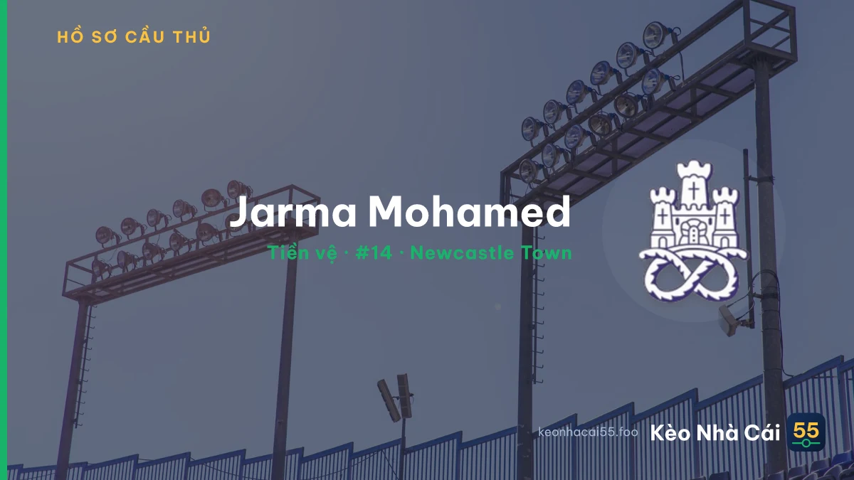 Jarma Mohamed — Newcastle Town