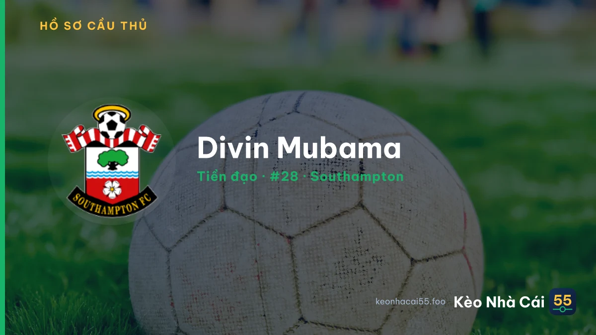 Divin Mubama — Southampton