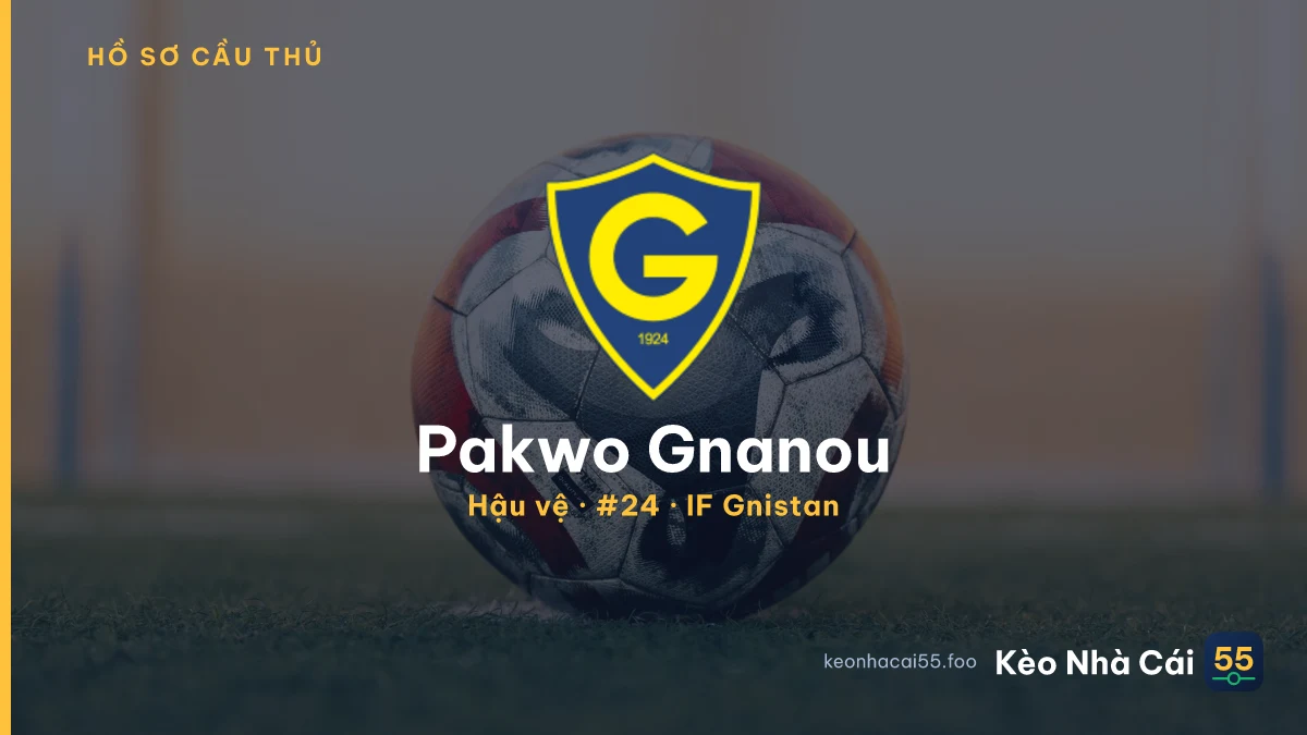 Pakwo Gnanou — IF Gnistan