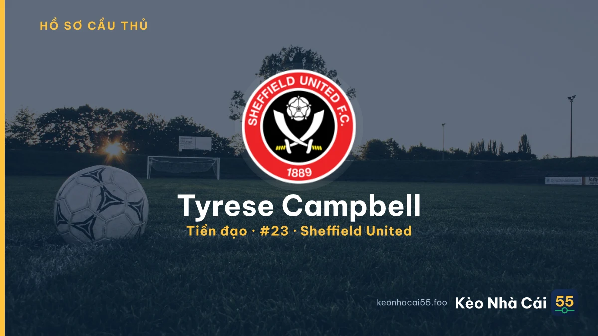 Tyrese Campbell — Sheffield United