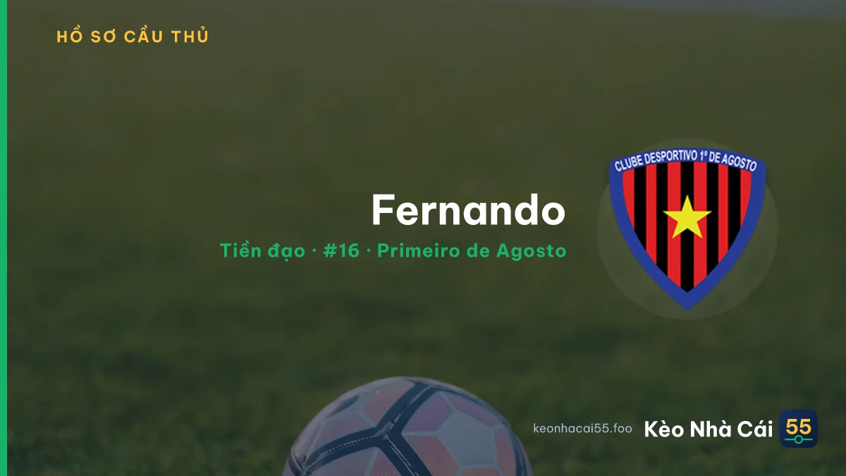 Fernando — Primeiro de Agosto