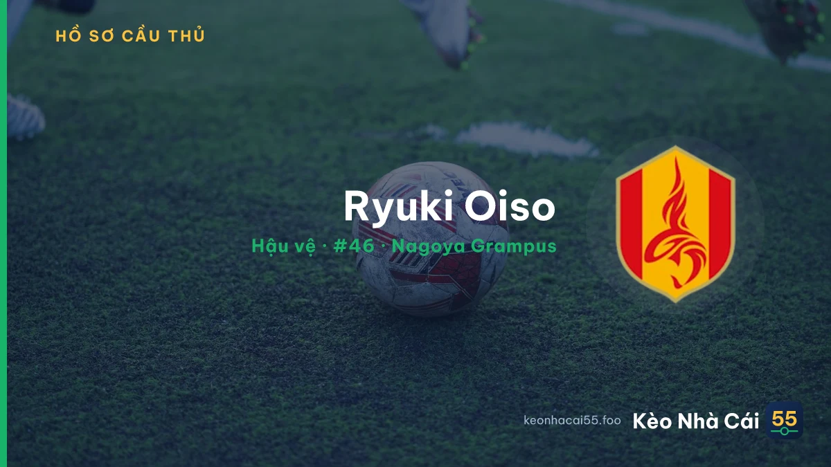 Ryuki Oiso — Nagoya Grampus