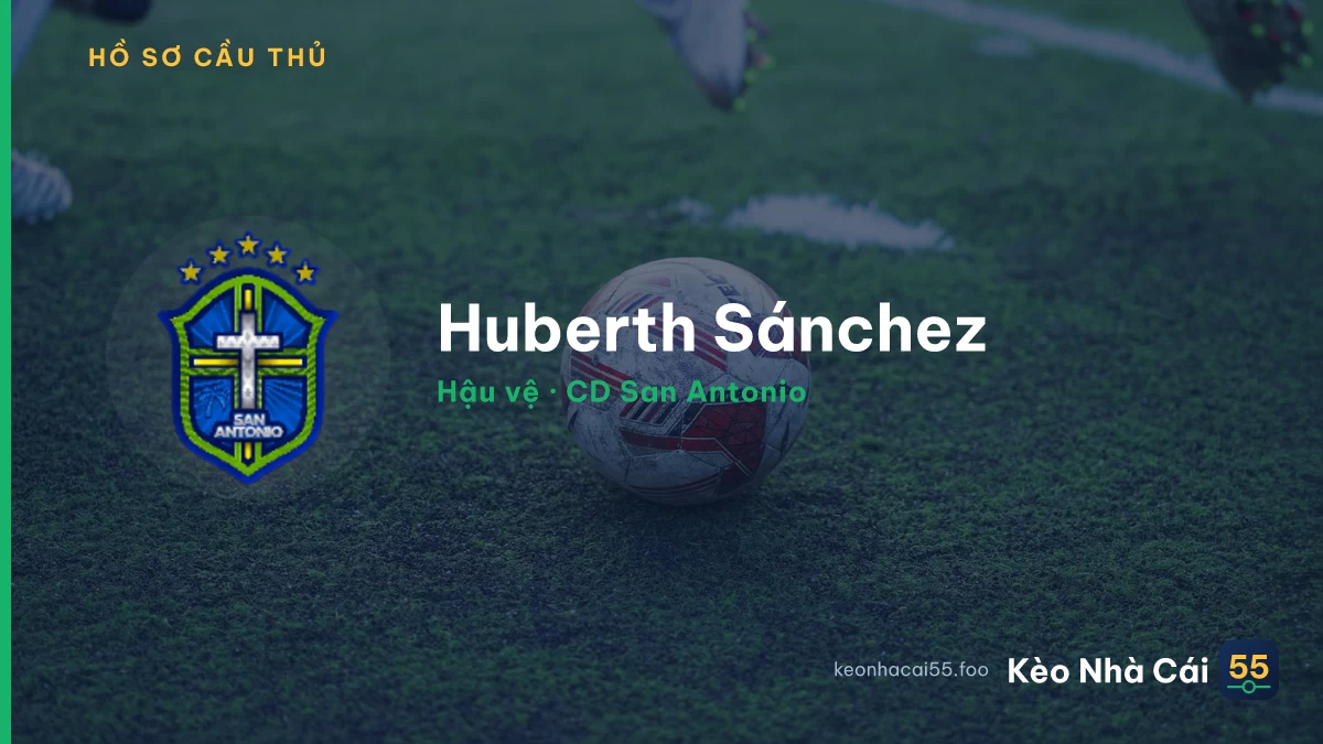 Huberth Sánchez — CD San Antonio