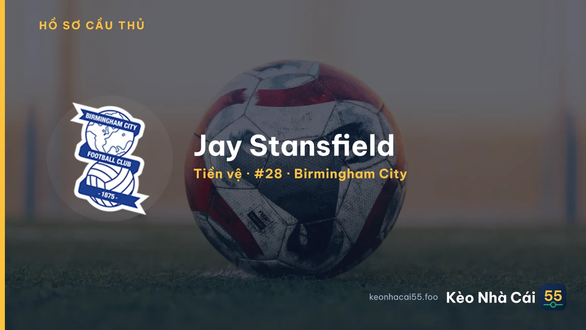 Jay Stansfield — Birmingham City