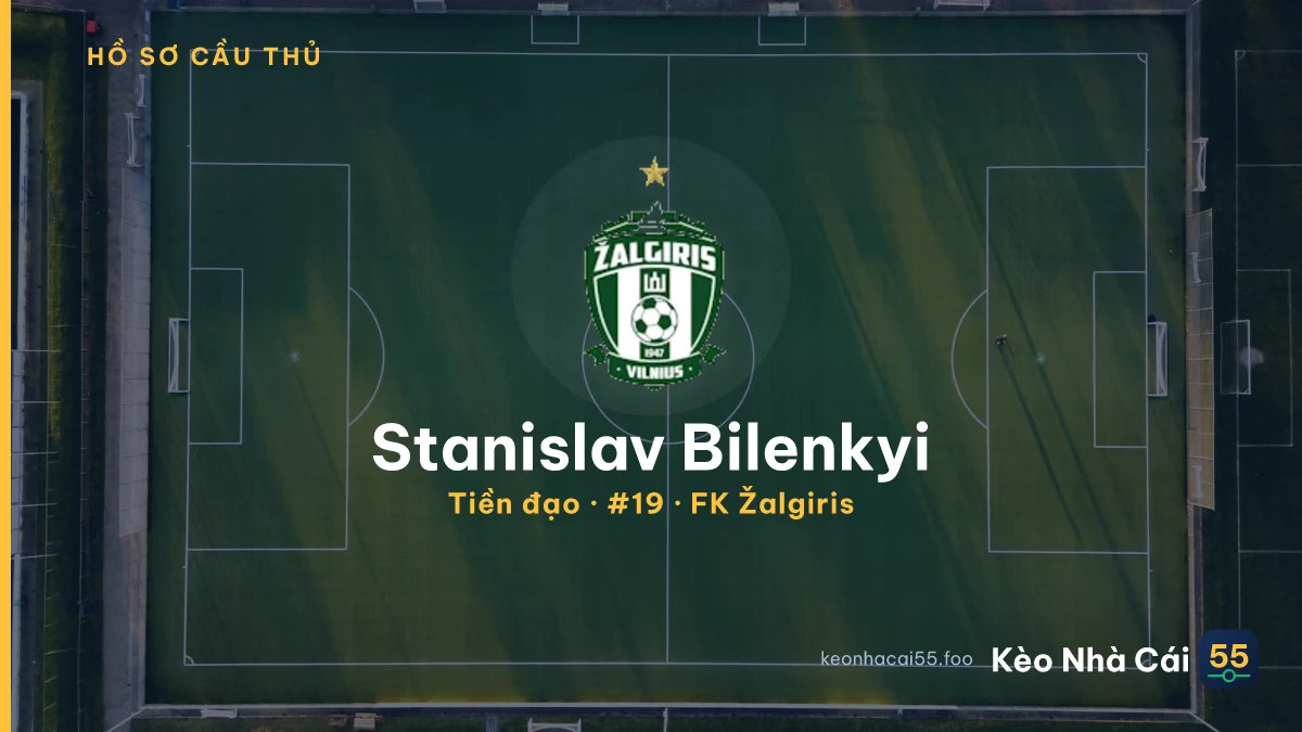 Stanislav Bilenkyi — FK Žalgiris