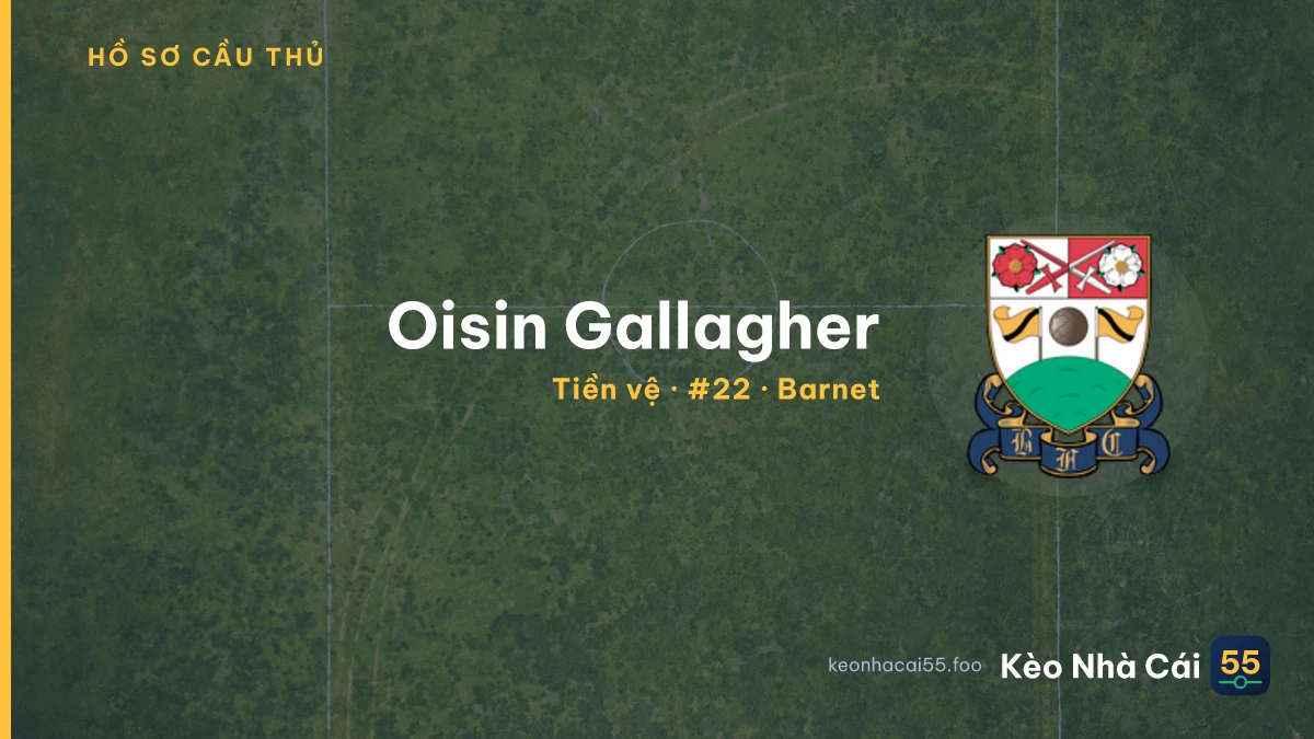 Oisin Gallagher — Barnet