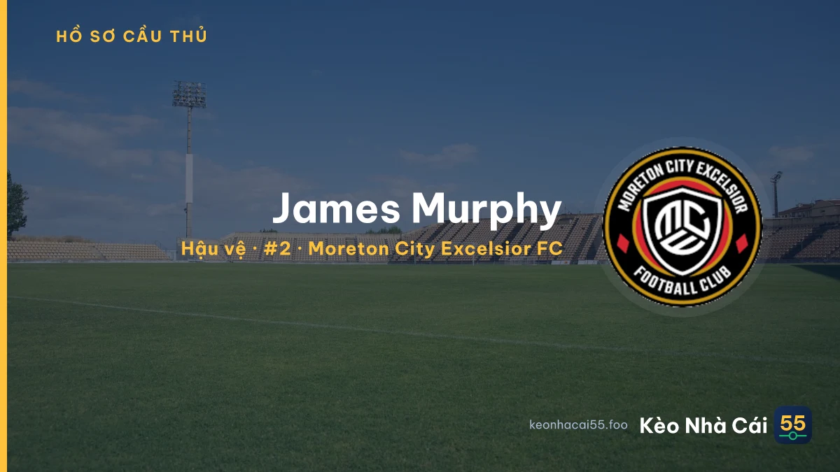 James Murphy — Moreton City Excelsior FC