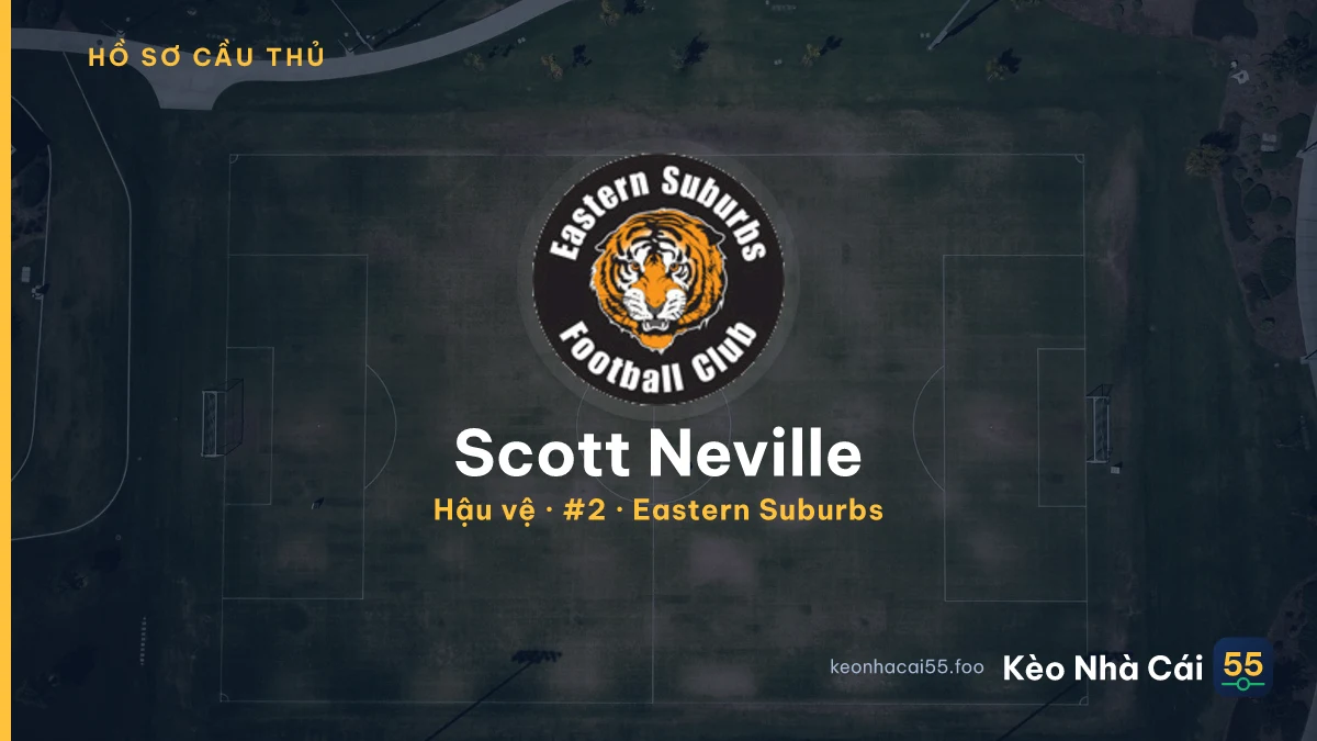 Scott Neville — Eastern Suburbs