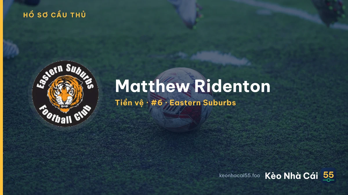 Matthew Ridenton — Eastern Suburbs