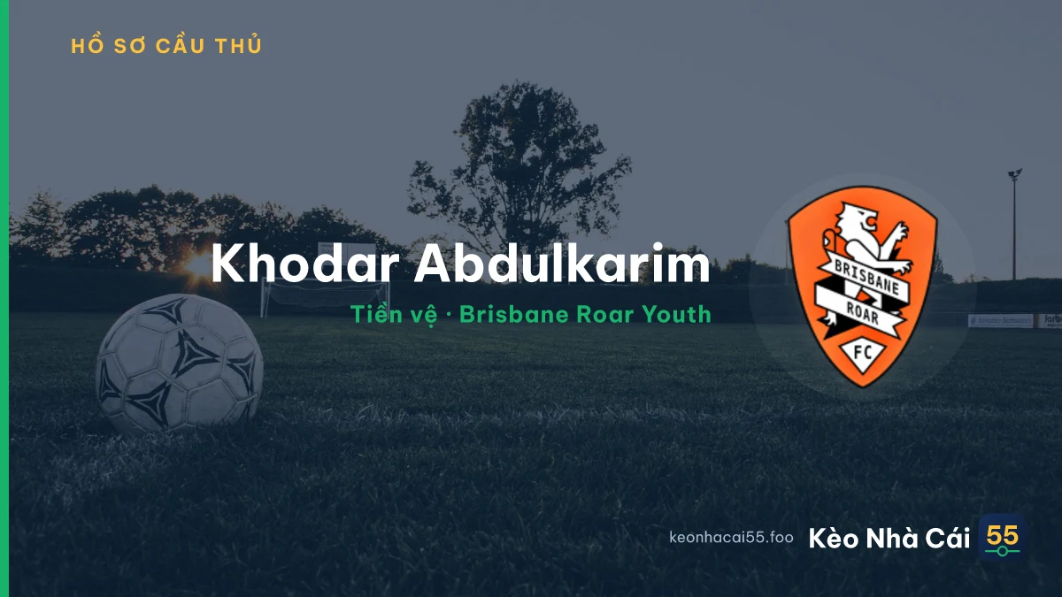 Khodar Abdulkarim — Brisbane Roar Youth