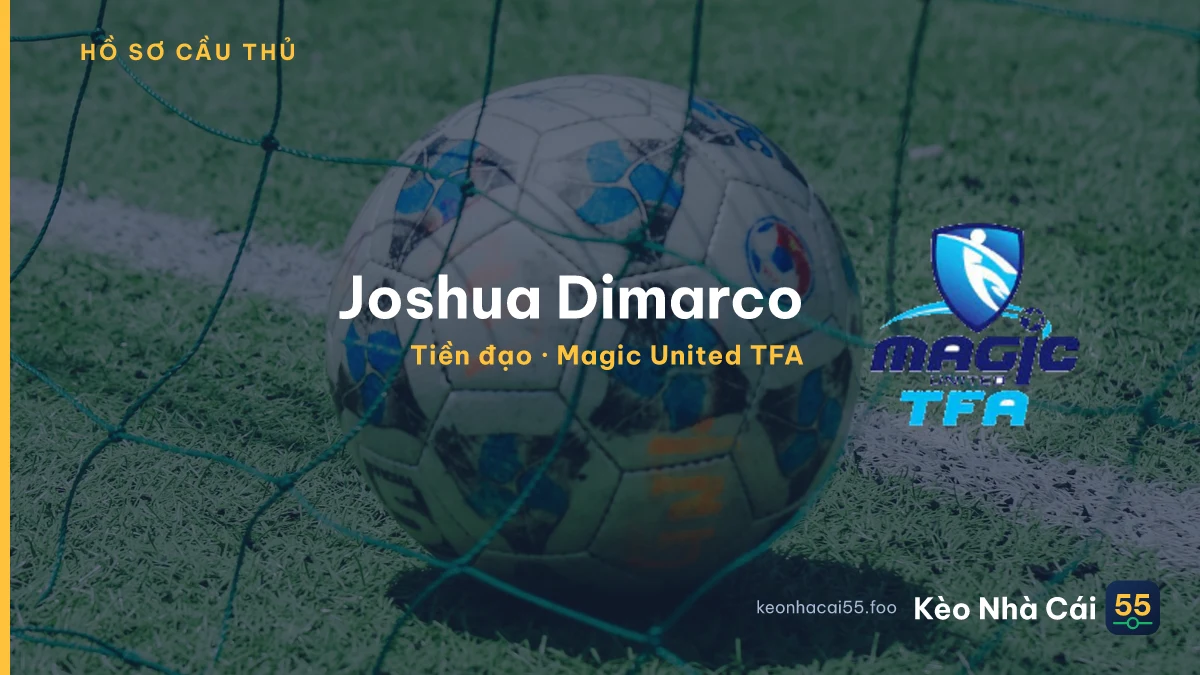 Joshua Dimarco — Magic United TFA