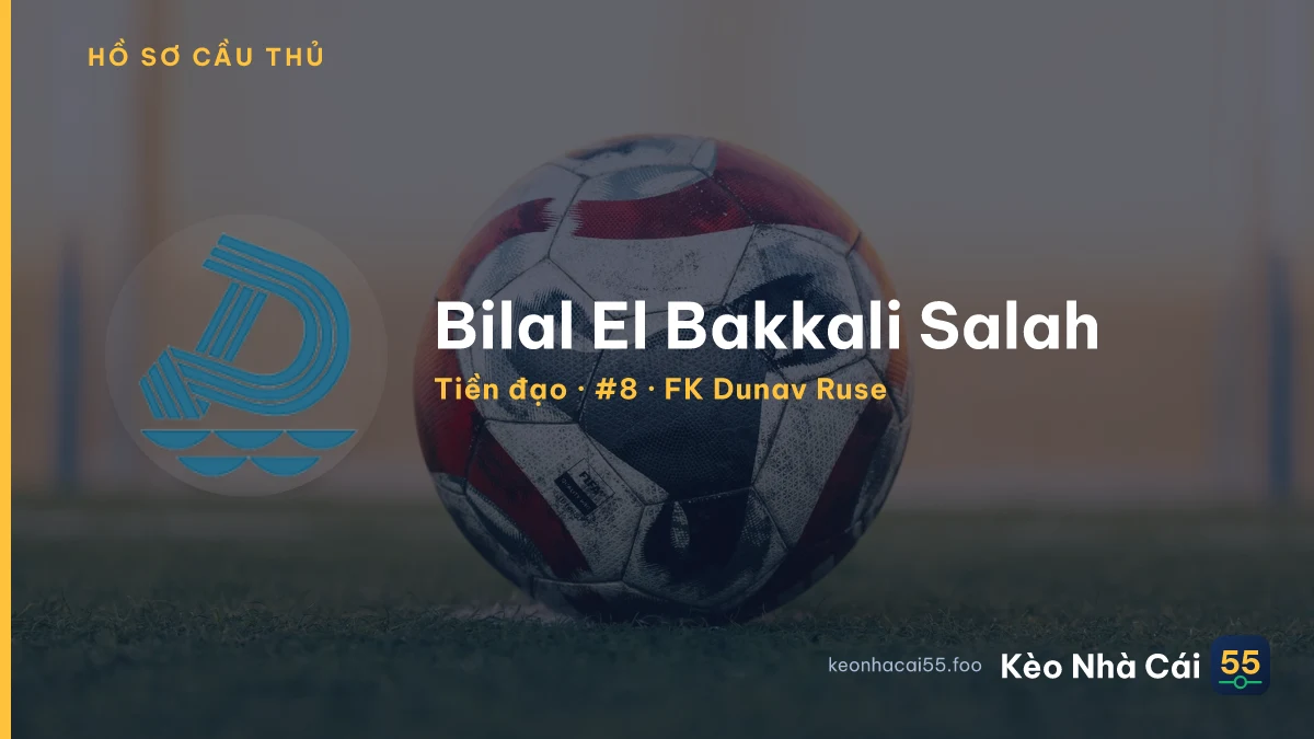 Bilal El Bakkali Salah — FK Dunav Ruse