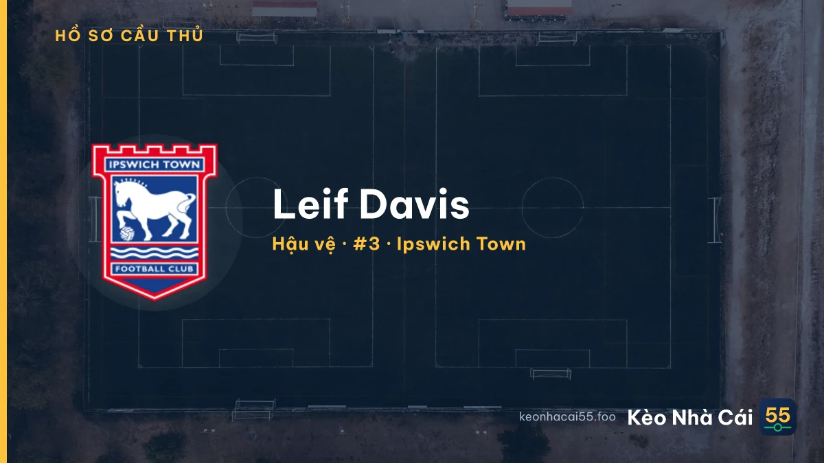 Leif Davis — Ipswich Town