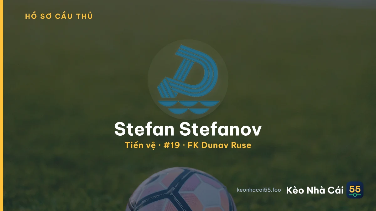 Stefan Stefanov — FK Dunav Ruse