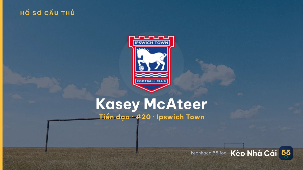 Kasey McAteer — Ipswich Town