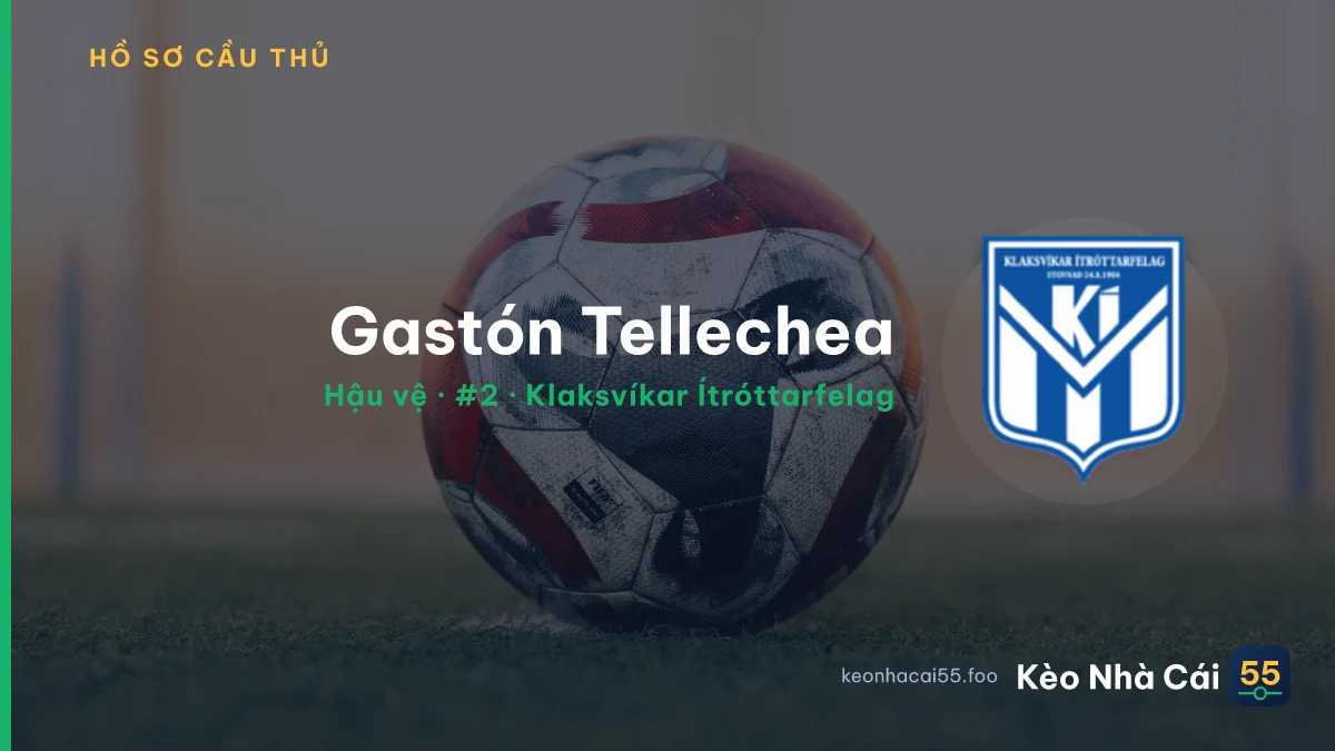 Gastón Tellechea — Klaksvíkar Ítróttarfelag