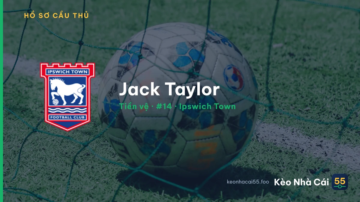 Jack Taylor — Ipswich Town