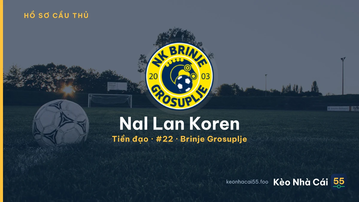 Nal Lan Koren — Brinje Grosuplje