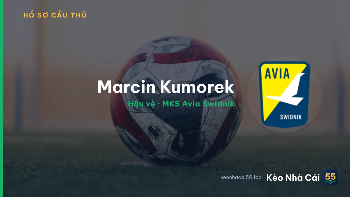 Marcin Kumorek — MKS Avia Świdnik