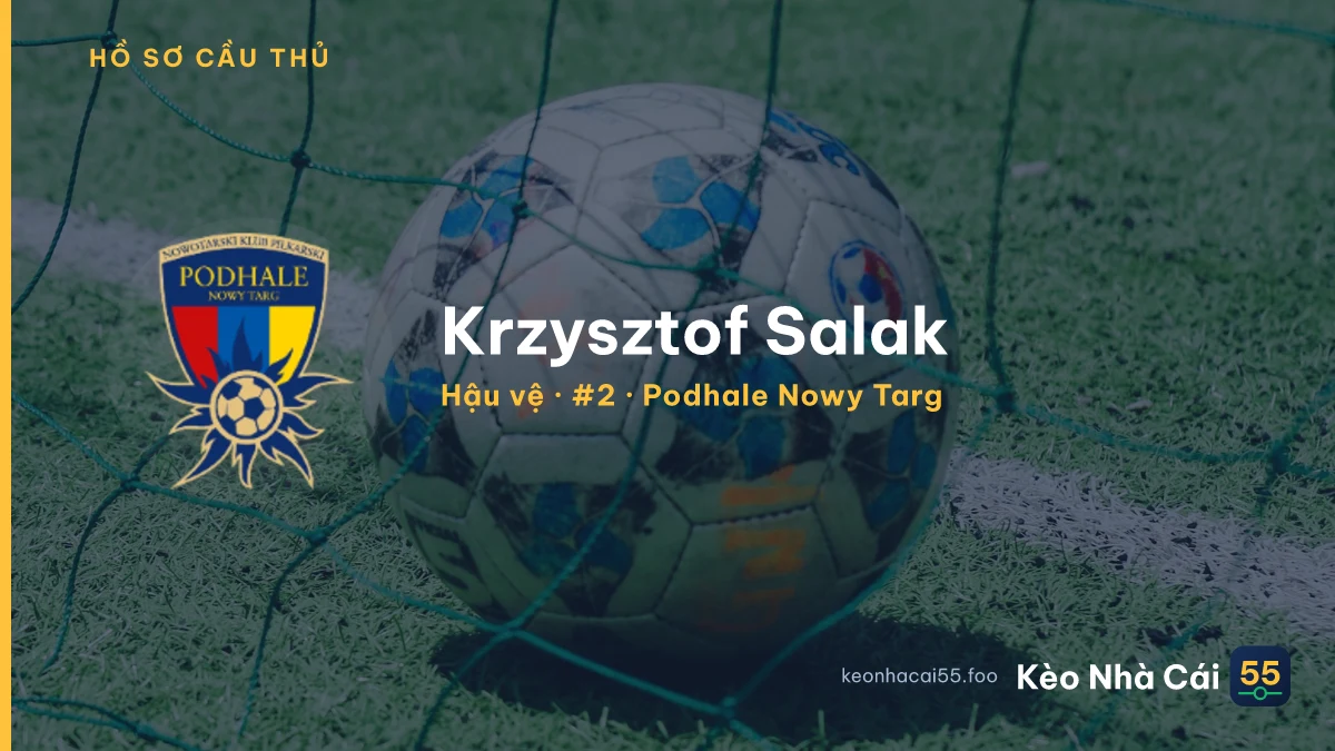 Krzysztof Salak — Podhale Nowy Targ