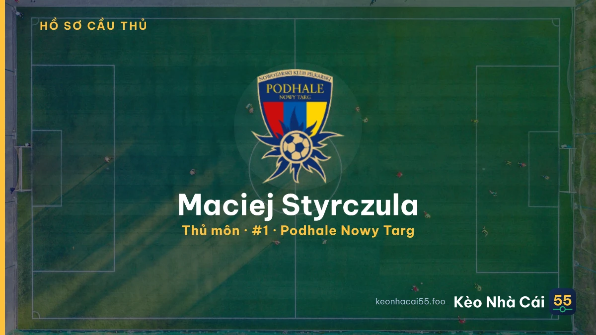 Maciej Styrczula — Podhale Nowy Targ