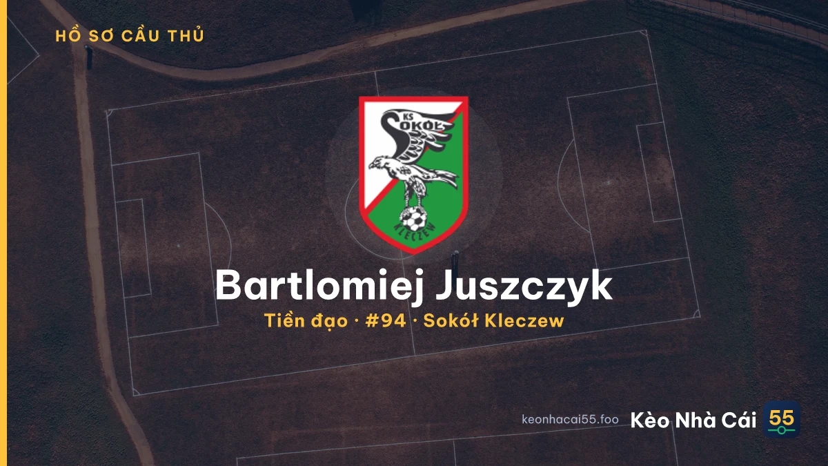 Bartlomiej Juszczyk — Sokół Kleczew