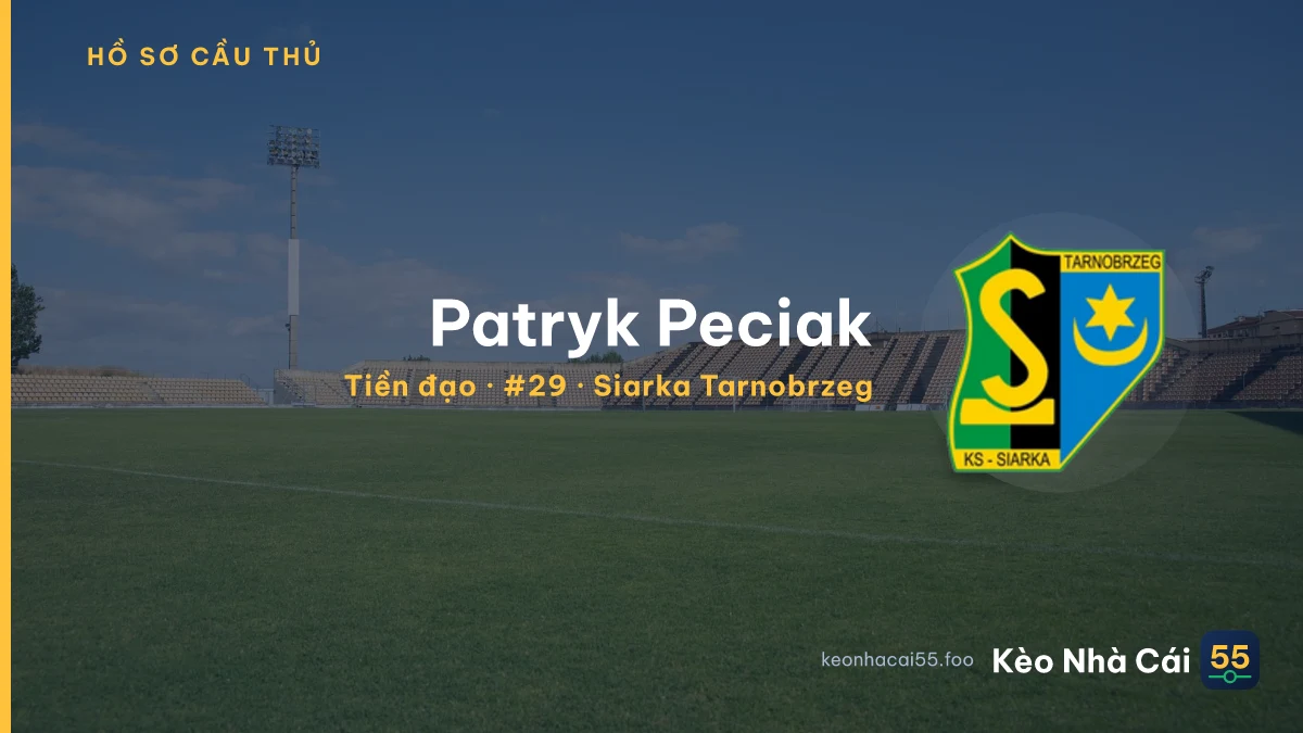 Patryk Peciak — Siarka Tarnobrzeg