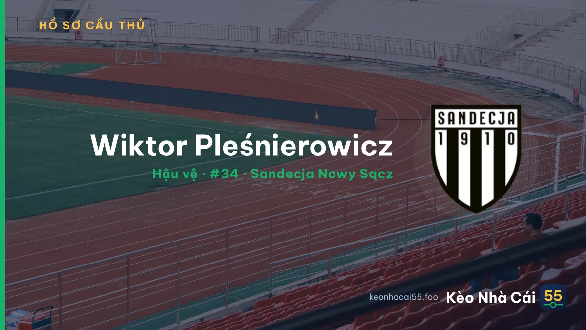 Wiktor Pleśnierowicz — Sandecja Nowy Sącz