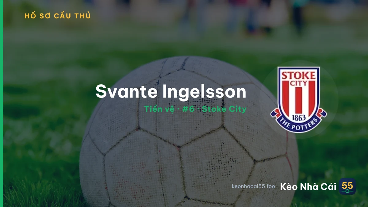 Svante Ingelsson — Stoke City