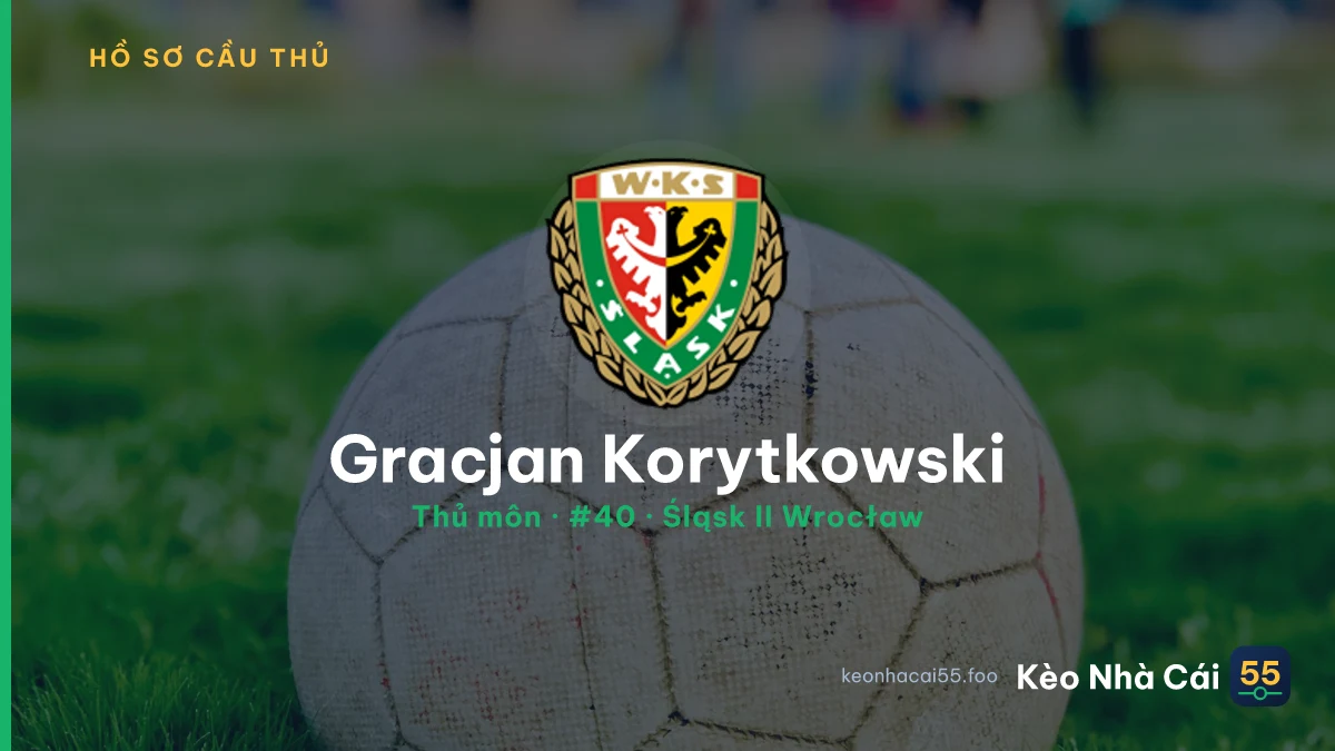 Gracjan Korytkowski — Śląsk II Wrocław