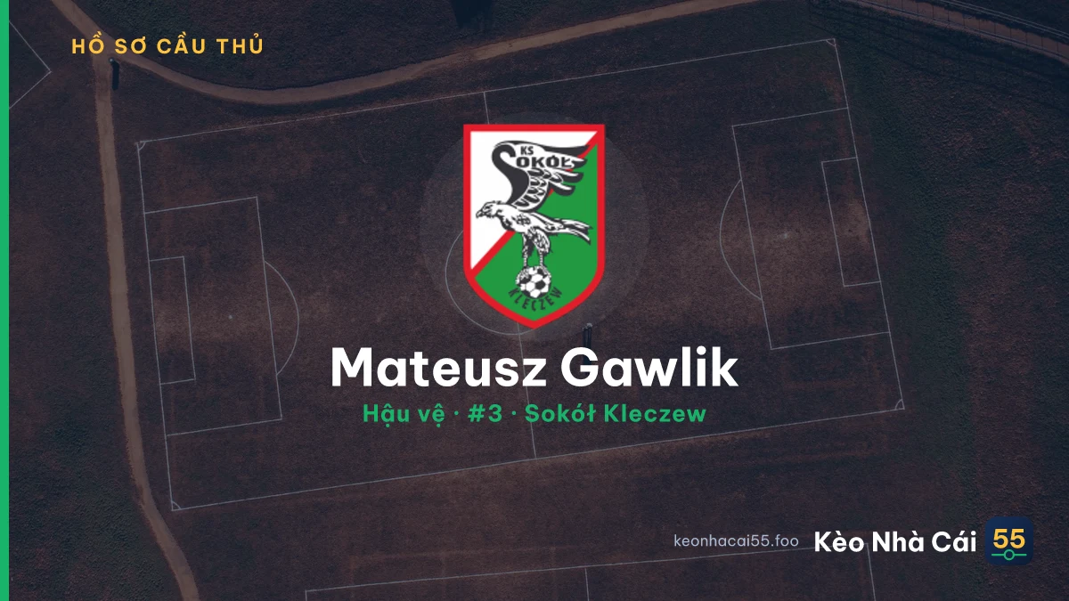 Mateusz Gawlik — Sokół Kleczew