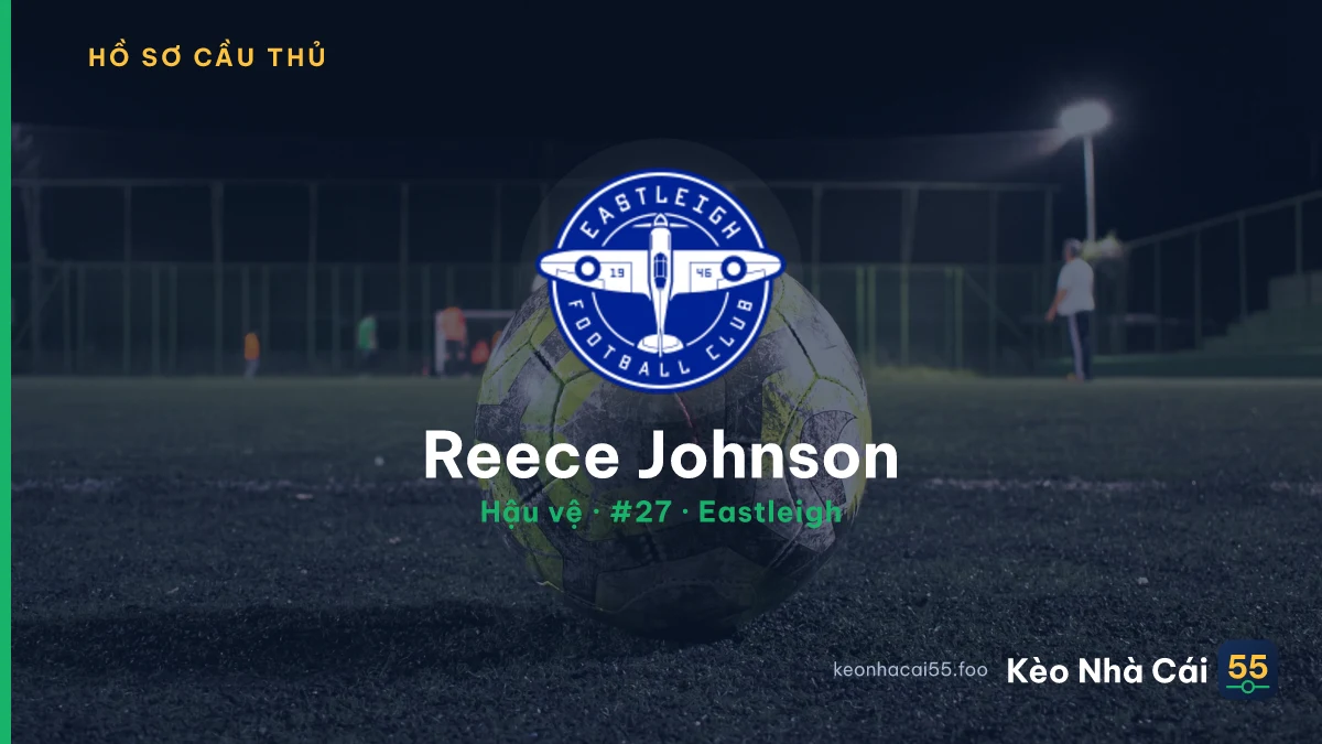 Reece Johnson — Eastleigh