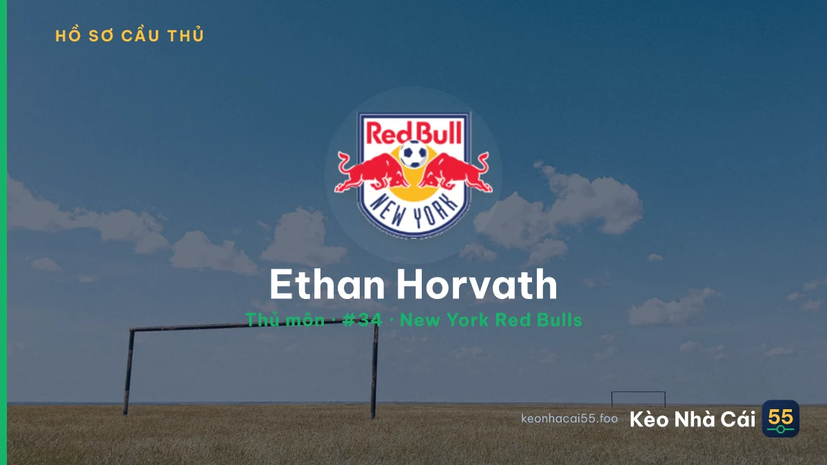 Ethan Horvath — New York Red Bulls