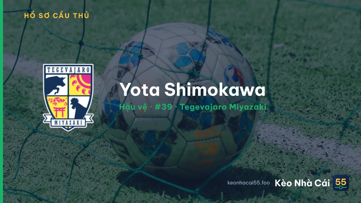 Yota Shimokawa — Tegevajaro Miyazaki