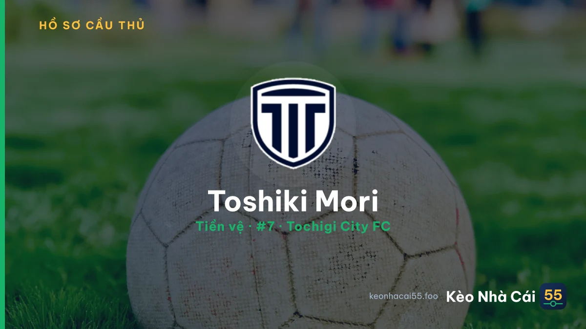 Toshiki Mori — Tochigi City FC