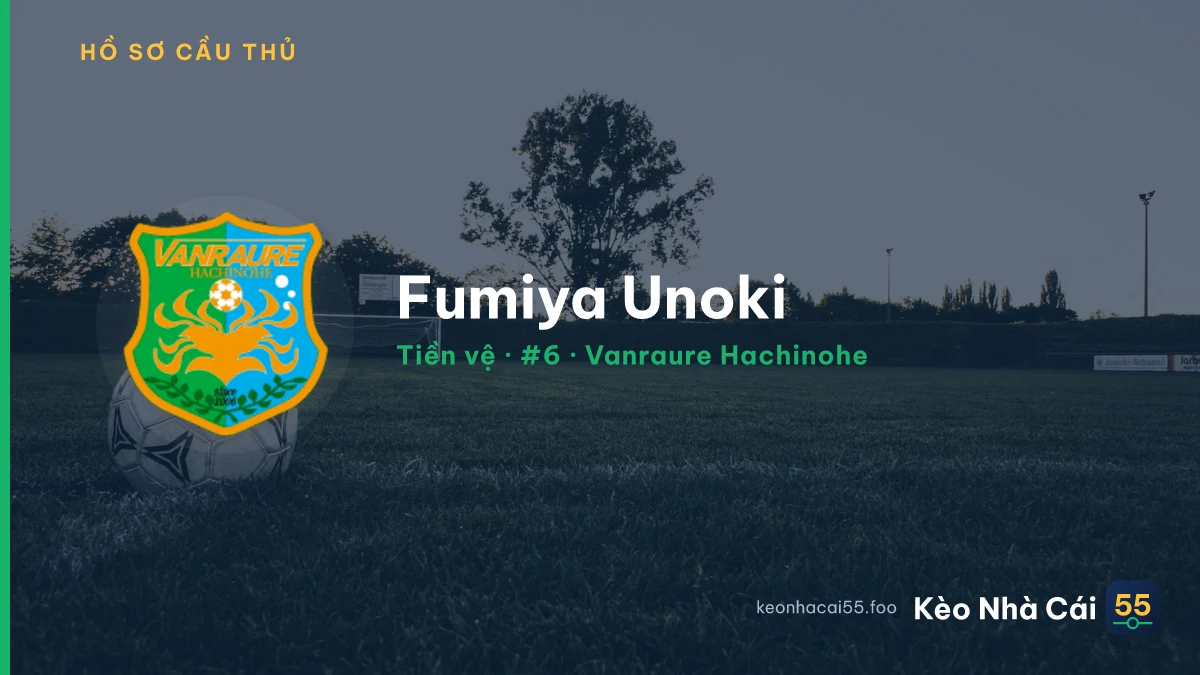 Fumiya Unoki — Vanraure Hachinohe