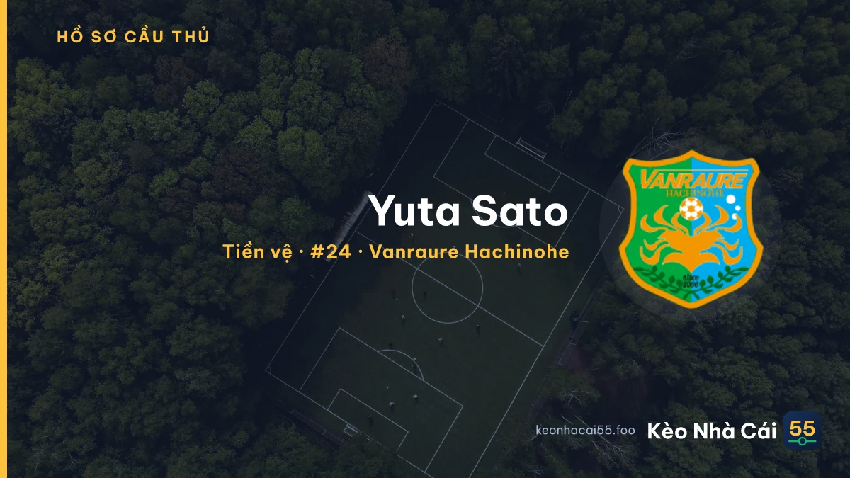 Yuta Sato — Vanraure Hachinohe