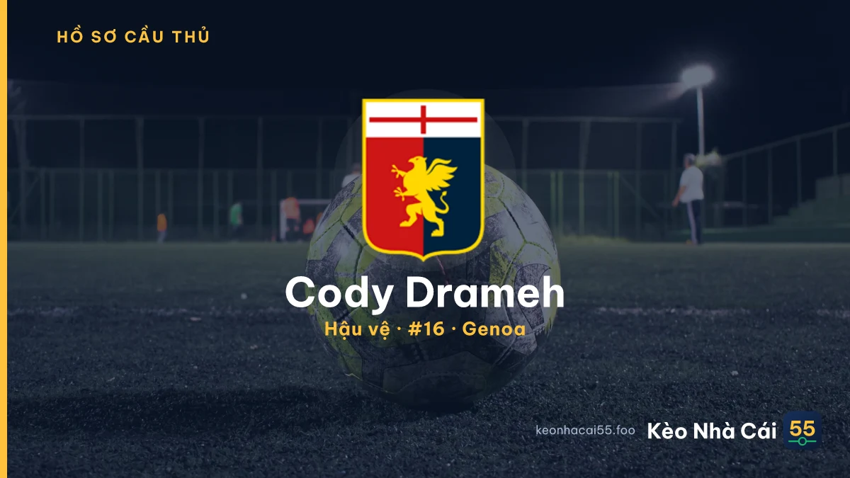 Cody Drameh — Genoa