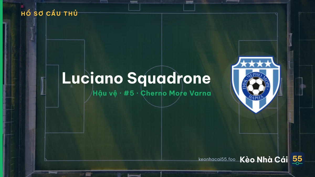 Luciano Squadrone — Cherno More Varna