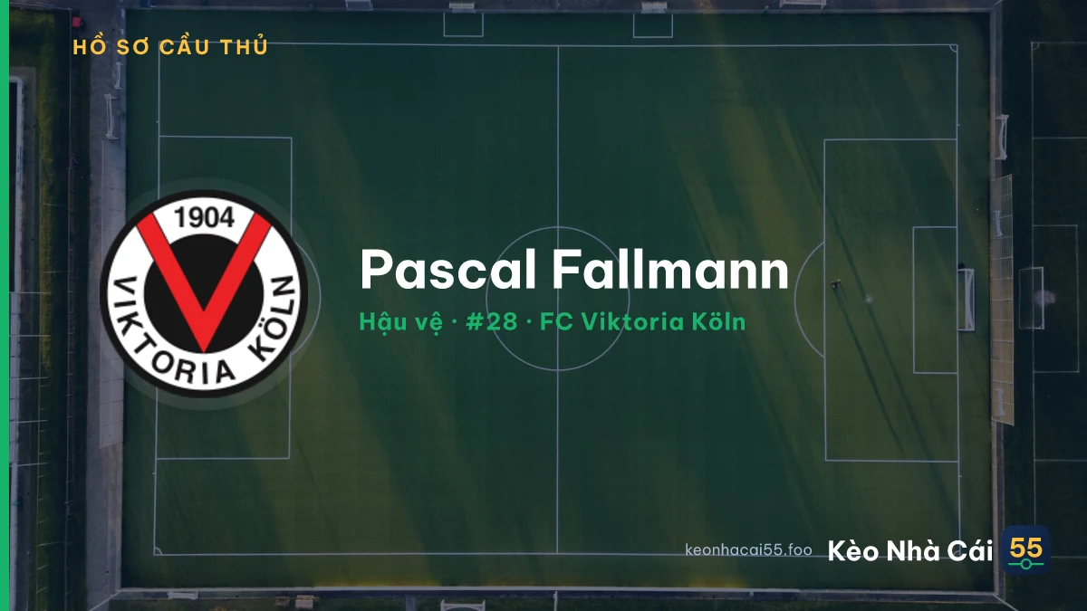 Pascal Fallmann — FC Viktoria Köln