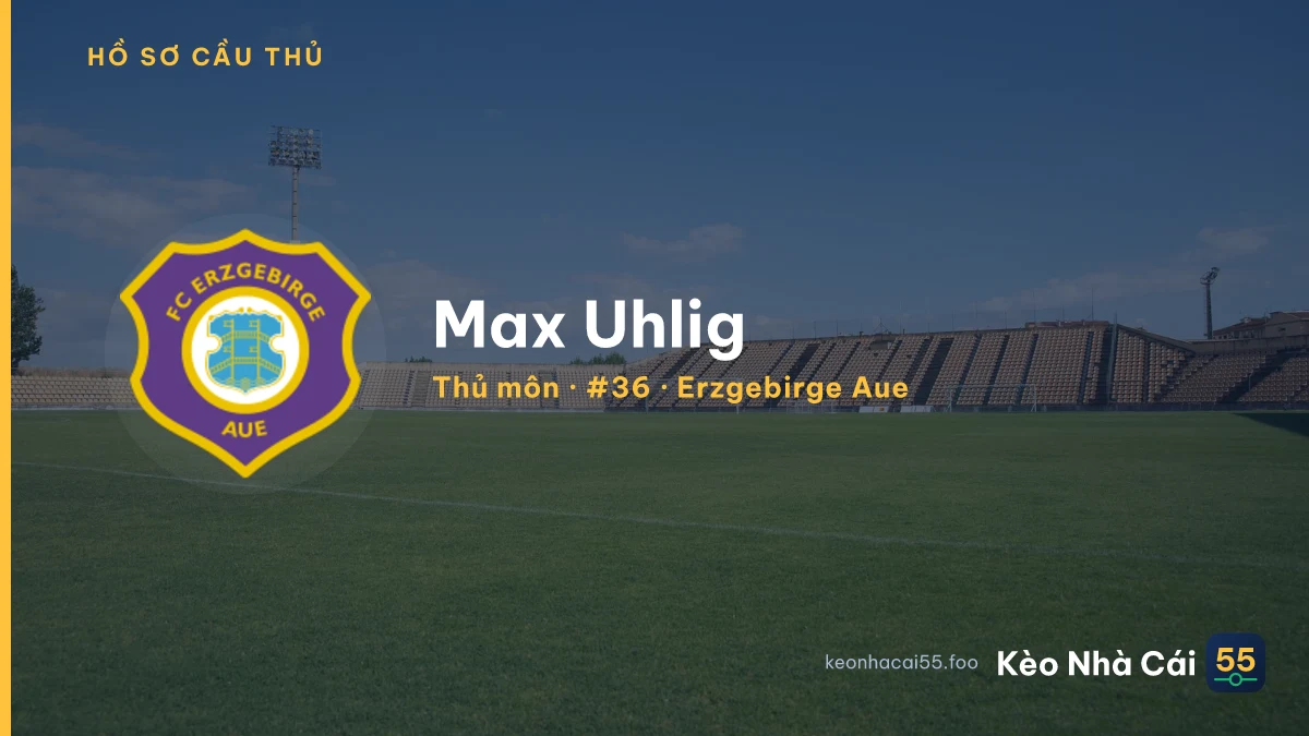 Max Uhlig — Erzgebirge Aue
