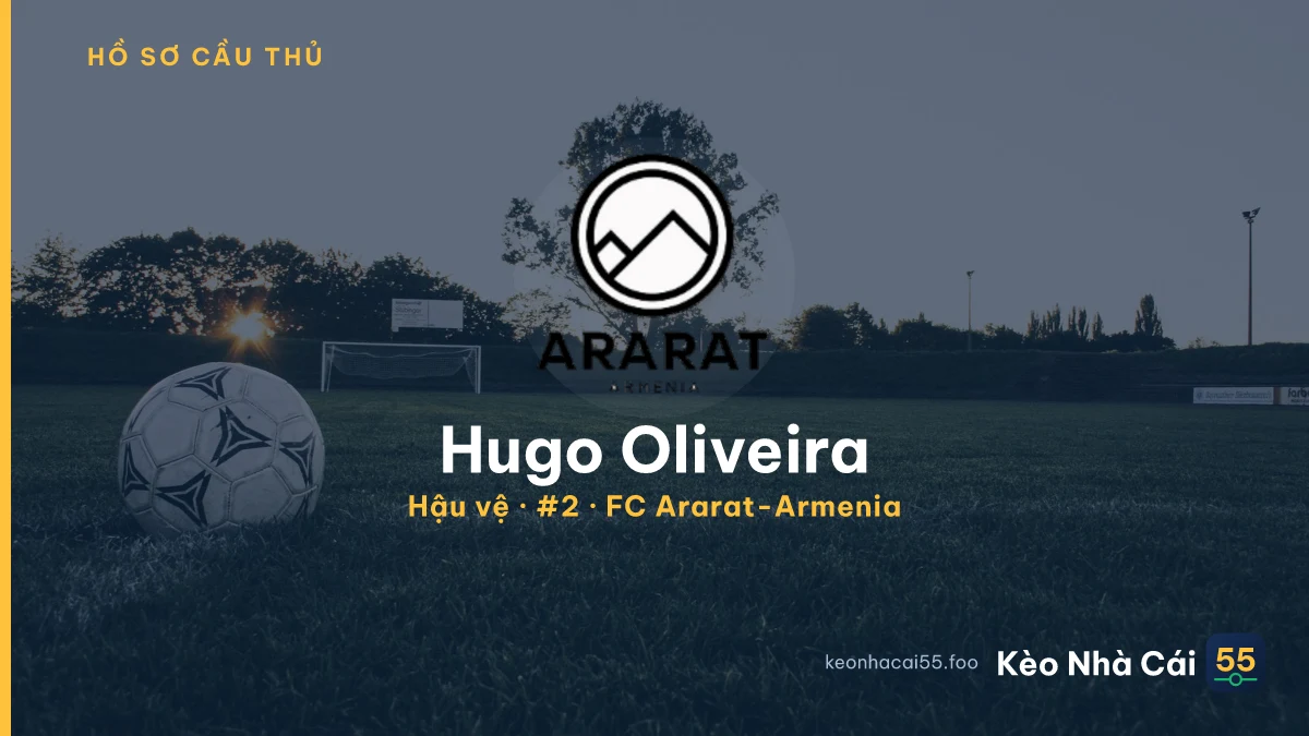 Hugo Oliveira — FC Ararat-Armenia