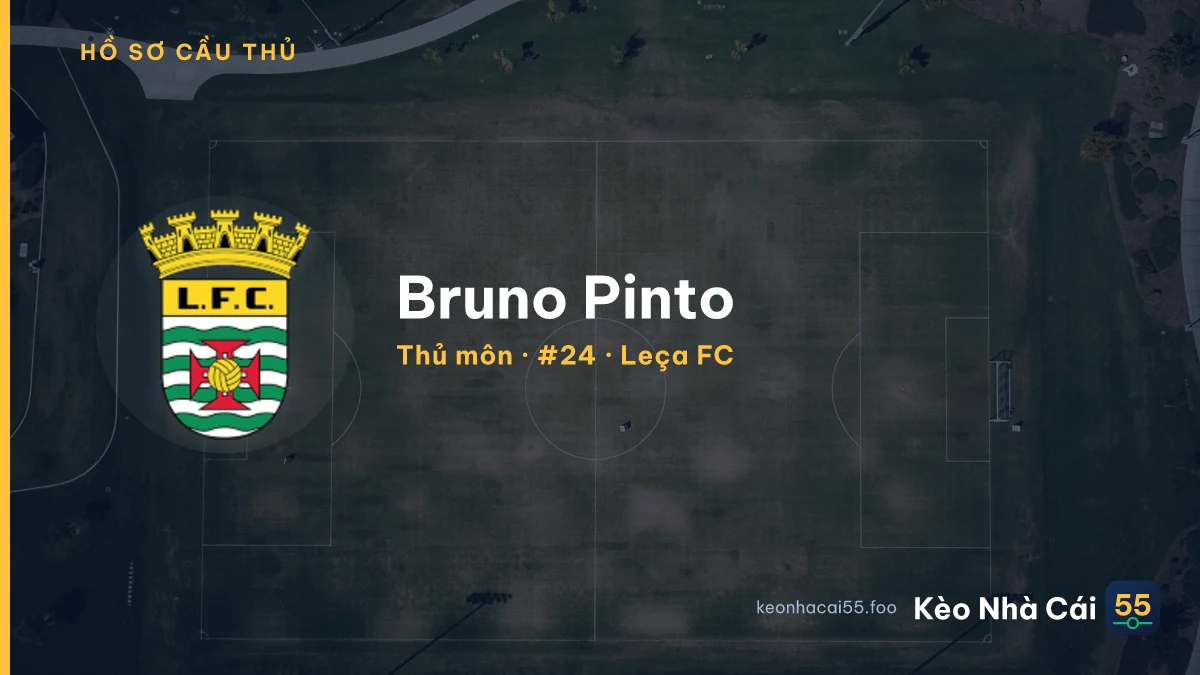 Bruno Pinto — Leça FC