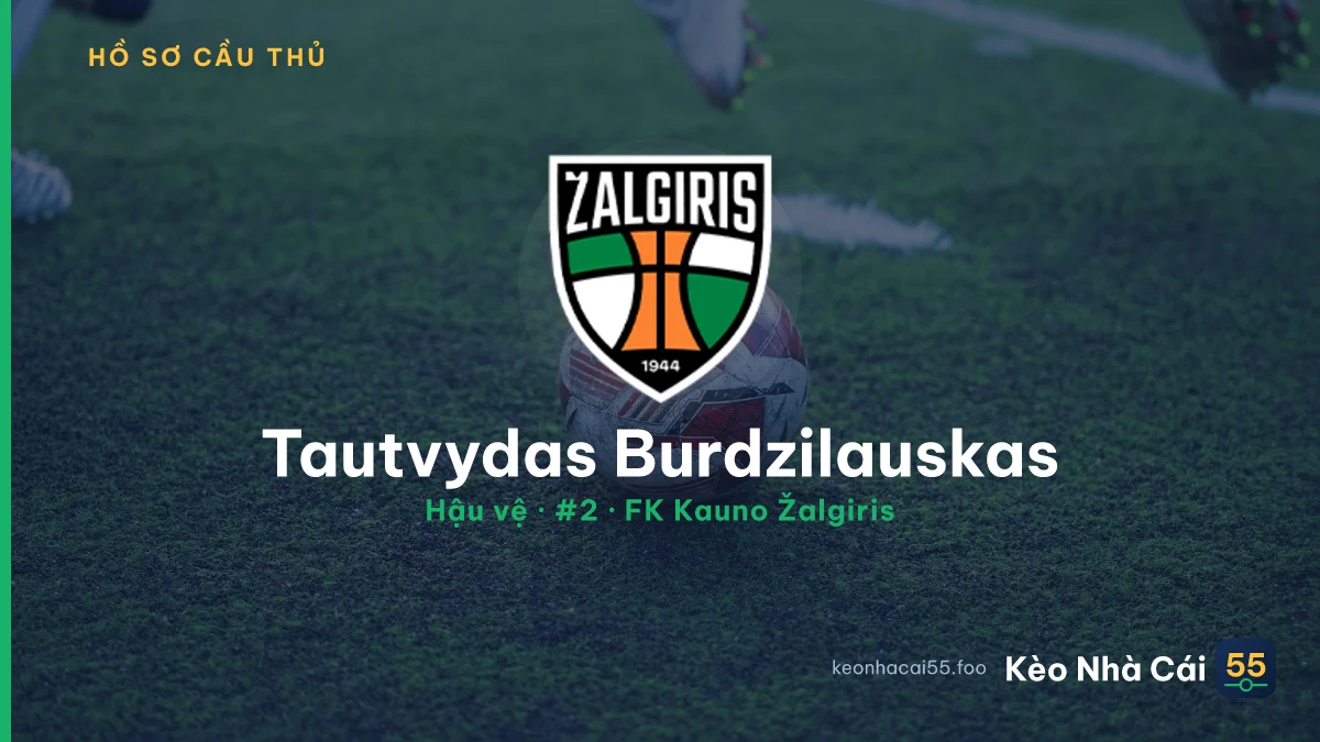 Tautvydas Burdzilauskas — FK Kauno Žalgiris