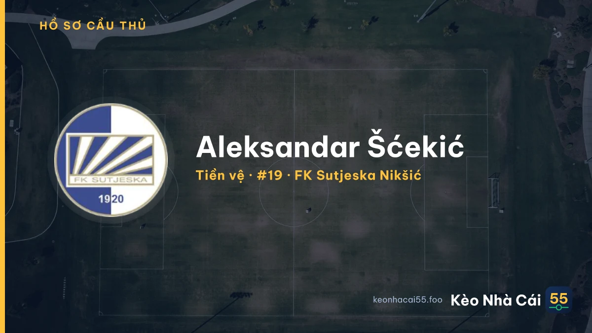 Aleksandar Šćekić — FK Sutjeska Nikšić