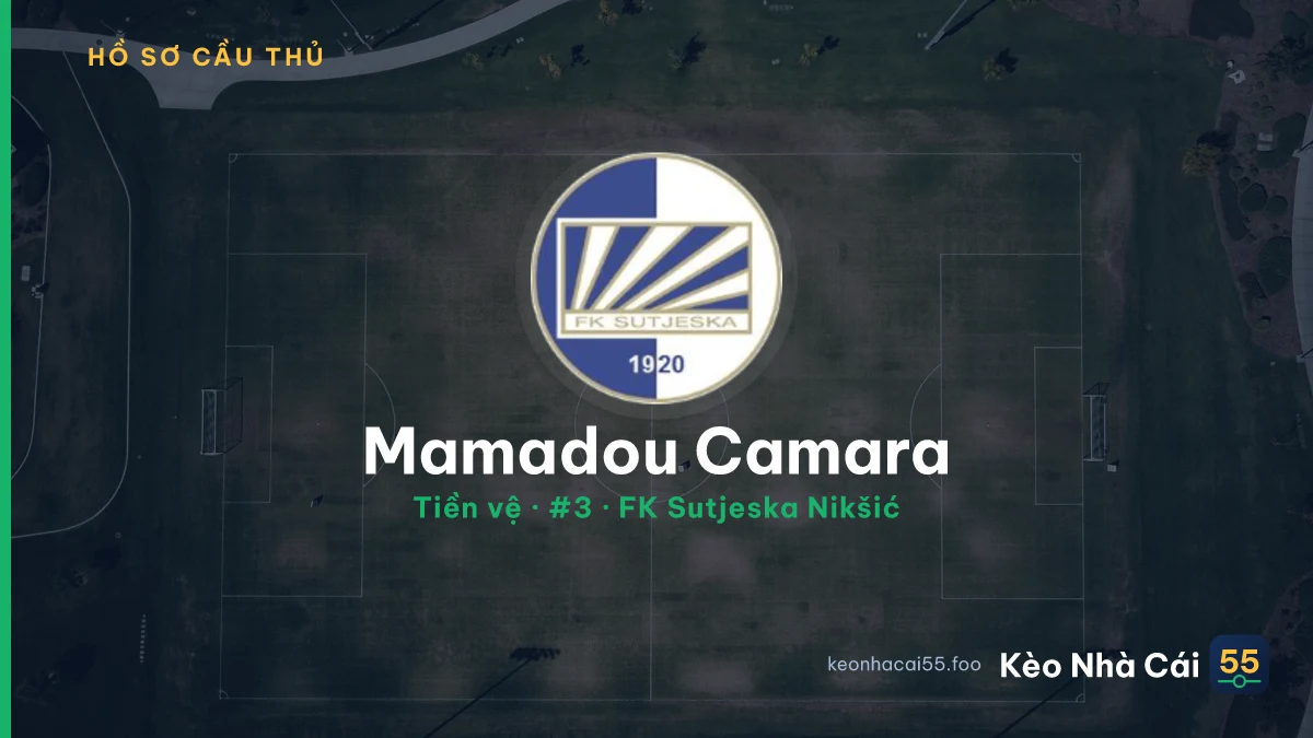 Mamadou Camara — FK Sutjeska Nikšić