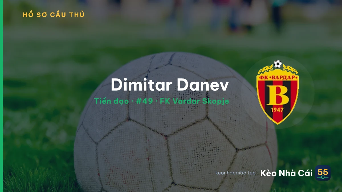 Dimitar Danev — FK Vardar Skopje