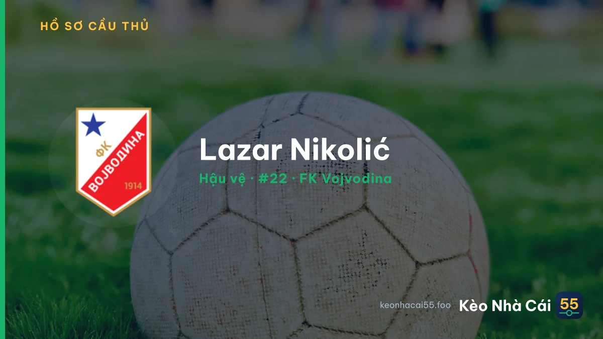 Lazar Nikolić — FK Vojvodina