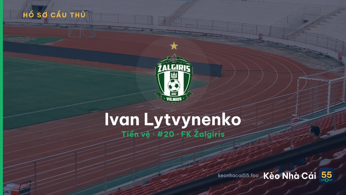 Ivan Lytvynenko — FK Žalgiris