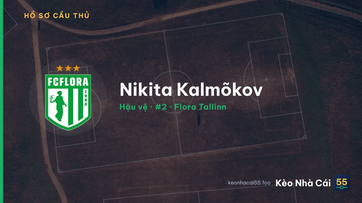 Nikita Kalmõkov — Flora Tallinn